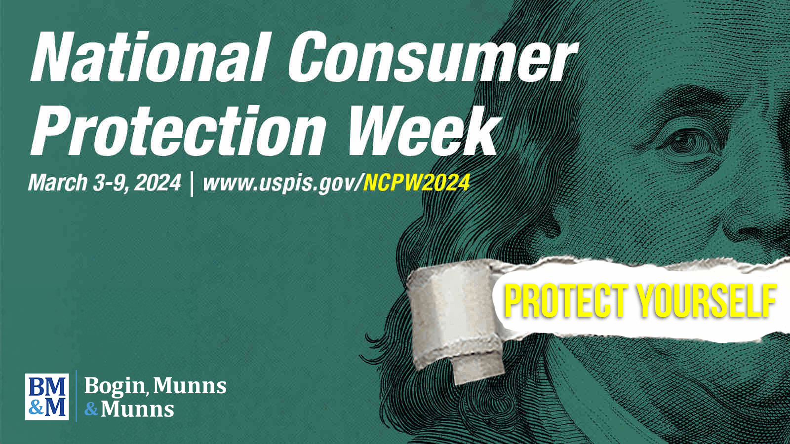 Join Bogin, Munns & Munns in Observing National Consumer Protection Week