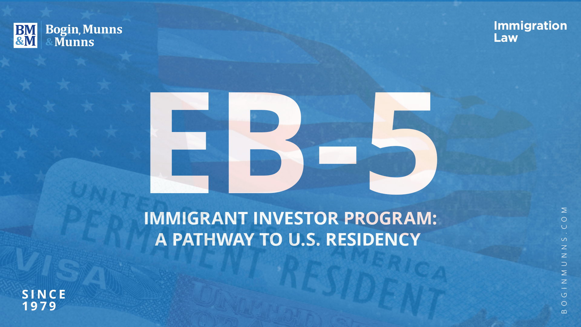 EB5 Immigrant Investor Program